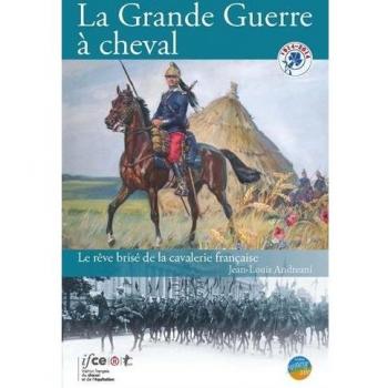 La grande guerre à cheval