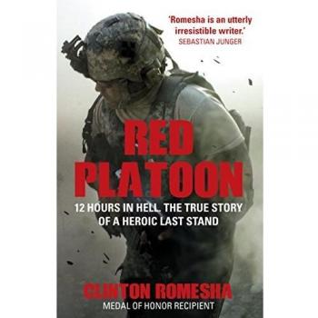 Clinton Romesha Red Platoon