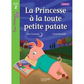 La Princesse à la toute petite patate Niveau 2