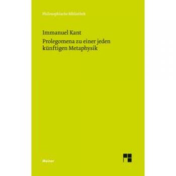 Prolegomena zu einer jeden künftigen Metaphysik, die als Wissenschaft wird auftreten können