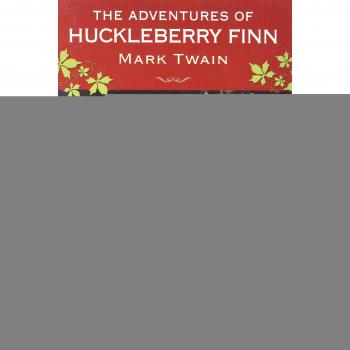 The Adventures of Huckleberry Finn by Mark Twain