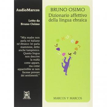 Dizionario affettivo della lingua ebraica. Letto da Bruno Osimo. Audiolibro. CD Audio