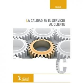 La calidad en el servicio al cliente