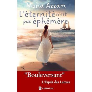 L'éternité n'est pas éphémère