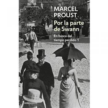 Por la parte de Swann (En busca del tiempo perdido 1).