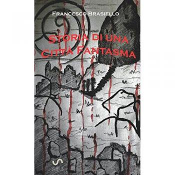 Storia di una città fantasma