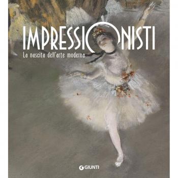 Impressionisti. La nascita dell'arte moderna