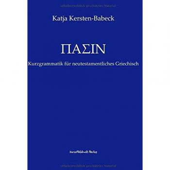 Pasin: Kurzgrammatik für neutestamentliches Griechisch