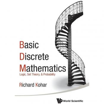 Kohar, Richard: Basic Discrete Mathematics