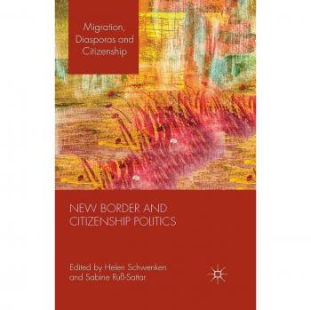New Border and Citizenship Politics