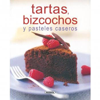 Tartas, bizcochos y pasteles caseros