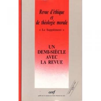 Éthique & Théologie Morale – Volume 203 : l’empreinte d’un demi-siècle