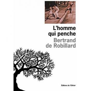 L'homme qui penche