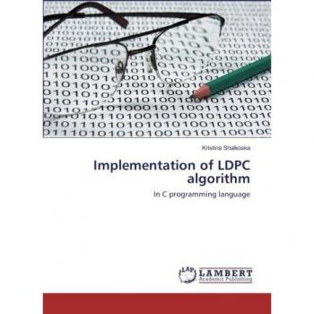Shalkoska, Kristina: Implementation of LDPC algorithm