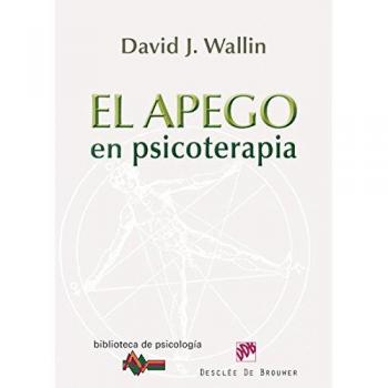 EL APEGO EN PSICOTERAPIA
