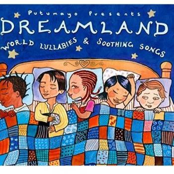 n/a Dreamland (Putumayo Music Cds & Activity)