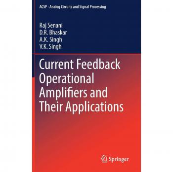 Current Feedback Operational Amplifiers and Their Applications