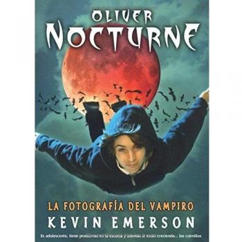 OLIVER NOCTURNE: LA FOTOGRAFIA DEL VAMPIRO