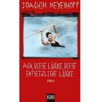 Ach, diese Lücke, diese entsetzliche Lücke: Roman. Alle Toten fliegen hoch, Teil 3