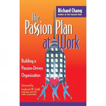 The Passion Plan at Work