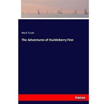 The Adventures of Huckleberry Finn