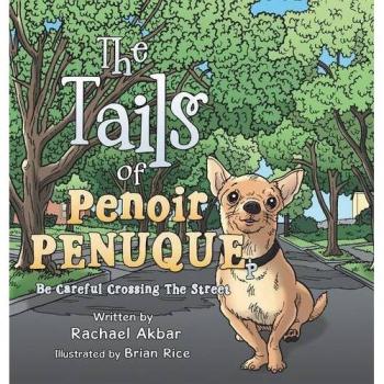 The Tails of Penoir Penuque: Be Careful Crossing The Street