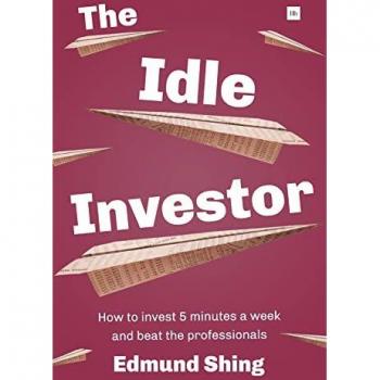 Shing, Edmund: The Idle Investor