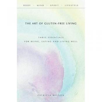 The Art of Gluten-Free Living
