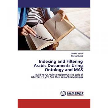 Indexing and Filtering Arabic Documents Using Ontology and MAS
