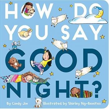 Cindy Jin How Do You Say Good Night?