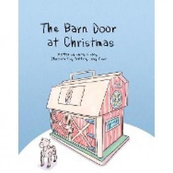 Long, Larry: The Barn Door at Christmas
