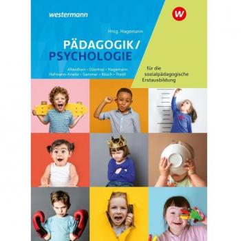 Pädagogik/Psychologie für die sozialpädagogische Erstausbildung