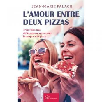 L'Amour entre deux pizzas