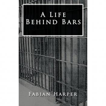 Harper, Fabian: A Life Behind Bars