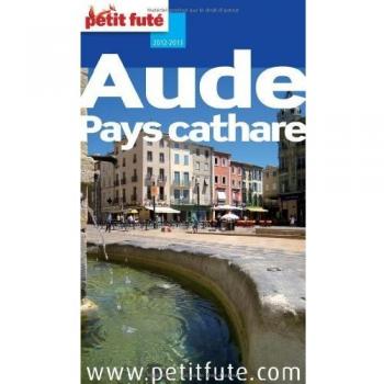 Petit Futé Aude, Pays cathare