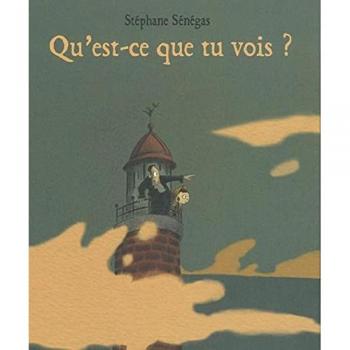 Stéphane Sénégas Qu'Est-Ce-Que Tu Vois ?