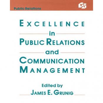 Excellence in Public Relations and Communication Management