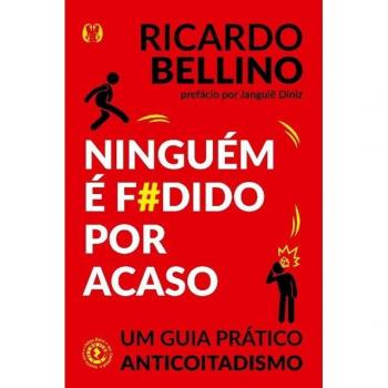 Ninguém é f#dido por acaso.