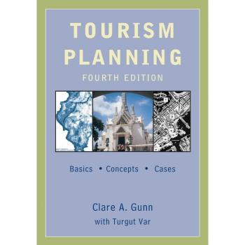 Tourism Planning: Basics, Concepts, Cases