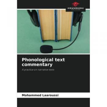 Phonological text commentary: A practice on narrative texts