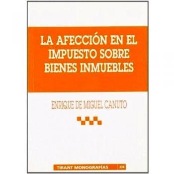 La afección en el Impuesto sobre Bienes Inmuebles