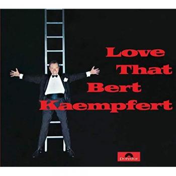 Les mélodies de Bert Kaempfert (Réédition)
