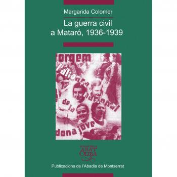 La guerra civil a mataró, 1936-1939