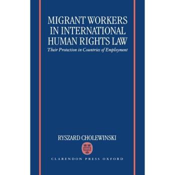 Migrant Workers in International Human Rights Law