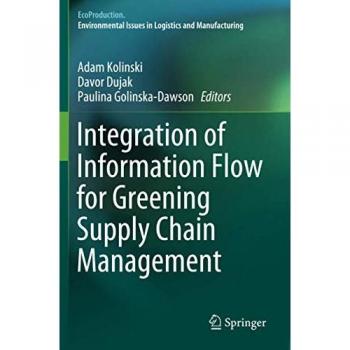 Integration of Information Flow for Greening Supply Chain Management
