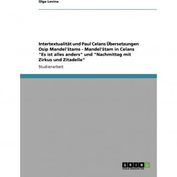 Intertextualität und Paul Celans Übersetzungen Osip Mandel'¿tams
