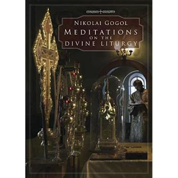 Nikolai Gogol Meditations on the Divine Liturgy Paperback Book