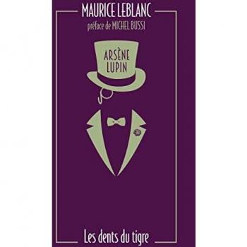 Arsène Lupin, Les Dents du tigre