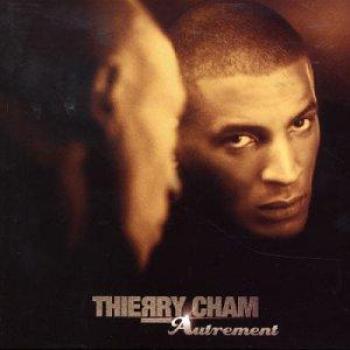 Autrement & Thierry Cham
