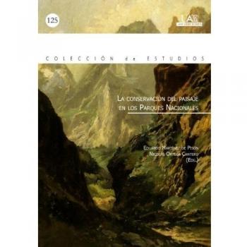 La conservación del paisaje en los parques nacionales